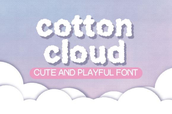 Cotton Cloud: A Fun Display Font for Creative Projects